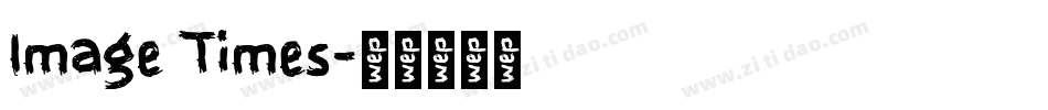 Image Times字体转换